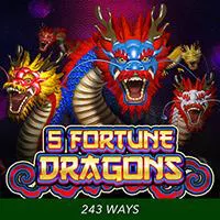 5 Fortune Dragons